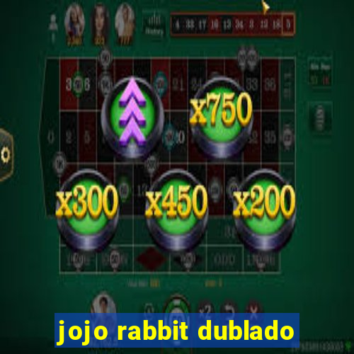 jojo rabbit dublado